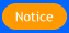 Notice